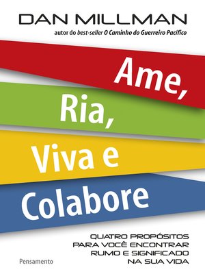 cover image of Ame, Ria, Viva e Colabore